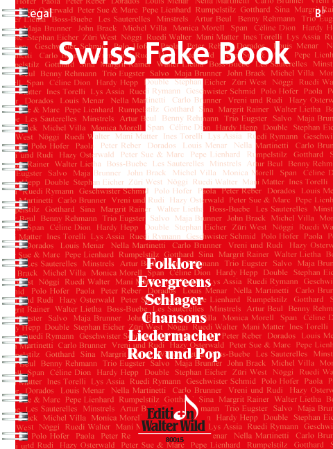 Swiss Fake Book - 100 bekannte Melodien